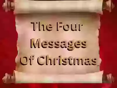 The Four Messages of Christmas